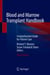 Blood and Marrow Transplant Handbook - Comprehensive Guide for Patient Care