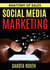 Secrets of Social Media Marketing - Anatomy of Sales