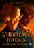 L'Héritage d'Aerin : 1. La Prophétie de l'Ambre