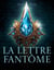 La lettre fantôme