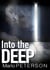 Into the Deep - Into the Deep, #1