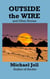 Outside the Wire