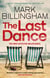The Last Dance - A Detective Miller case - the first new Billingham series in 20 years