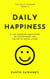 Daily Happiness: 21 Life-Changing Meditations on Contentment and the Art of Joyful Living - The Daily Learner, #6