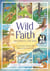 Wild Faith Devotional for Kids - 52 Amazing Animals That Point to One Great God