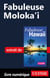 Fabuleuse Moloka'i