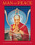Man of Peace - The illustrated life story of the Dalai Lama of Tibet