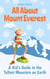 All About Mount Everest: A Kid's Guide to the Tallest Mountain on Earth - Educational Books For Kids, #2