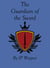 The Guardian of the Sword - The Chronicles of Avantir, #1