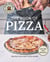King Arthur Baking Company's Book of Pizza - Recipes for Every Pizza Maker (A Cookbook)