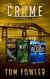 The C.T. Ferguson Crime Novels: Books 7-9 - The C.T. Ferguson Crime Collections, #3
