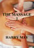 The Massage 2 - The Massage, #2