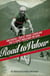 Road to Valour - Gino Bartali – Tour de France Legend and World War Two Hero