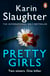 Pretty Girls - The gripping psychological thriller from the Sunday Times bestselling author and TikTok sensation