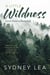 Little Wildness - Some Notes on Rambling