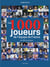 Les 1000 joueurs de l'équipe de France