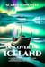 Discovering Iceland - A Comprehensive Guide to Weather, Attractions, Accommodation, Transportation, Food, and Culture