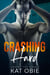Crashing Hard - Loving the Sound, #2