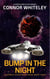 Bump In The Night: A Science Fiction Space Opera Short Story - Agents of The Emperor Science Fiction Stories
