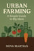 Urban Farming: A Simple Guide to Big Ideas