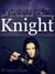 A Dark and Stormy Knight - The Knight Legends, #3