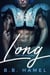 Long: A Secret Baby Sports Romance - Alpha Sports, #1