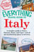 The Everything Travel Guide to Italy - A complete guide to Venice, Florence, Rome, and Capri - and all the breathtaking places in between
