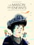 La maison des enfants - Maria Montessori, pour que les enfants apprennent eux-mêmes