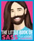 The Little Book of Sass - The Wit and Wisdom of Jonathan Van Ness