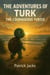 The adventures of Turk the courageous turtle - 1