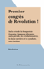 Premier congrès de Révolution ! - Sur la crise de la bourgeoisie française, l'impasse réformiste, sur la période, les révolutionnaires, la classe ouvrière et les syndicats, notre tactique