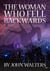The Woman Who Fell Backwards