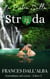 La Pietra Sulla Strada - Serie Australiana Nel Cuore, #2