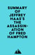 Summary of Jeffrey Haas's The Assassination of Fred Hampton