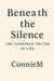 Beneath the Silence: The Unspoken Truths of Life