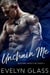 Unchain Me: An MC Romance - Bleeding Angels MC, #6