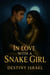 In Love With a Snake Girl