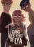 Dans les yeux de Lya  - Tome 3 - Un coupable intouchable