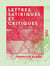 Lettres satiriques et critiques