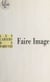 Faire image