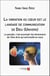 La vibration du cœur est le langage de communication de Dieu (Univers) - Le paradis, c’est accomplir les dimensions de l’être divin qui sommeille en nous