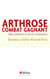 Arthrose, combat gagnant - Oligo-éléments et autres traitements