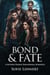 Bond and Fate: A Reverse Harem Paranormal Romance