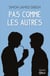 Pas comme les autres
