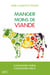 Manger moins de viande: le guide