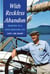 With Reckless Abandon - Memoirs of a Boat Obsessed Life