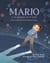 Mario y el agujero en el cielo (Spanish Edition) - Cómo un químico salvó nuestro planeta
