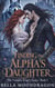 Finding the Alpha's Daughter - The Vampire King's Feeder, #3