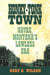 Honky-Tonk Town - Havre, Montana's Lawless Era