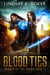Blood Ties - Agents of the Crown, #2
